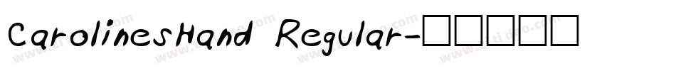 CarolinesHand Regular字体转换 CarolinesHand Regular字体转换